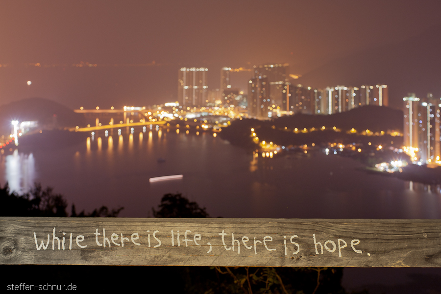 solange es Leben gibt - gibt es Hoffnung Lantau Island Hongkong China